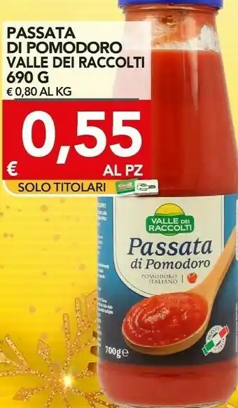 TuoDi Vallè dei raccolti passata di pomodoro offerta