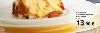 Carrefour Market Panettone caramello salato e noci pecan offerta