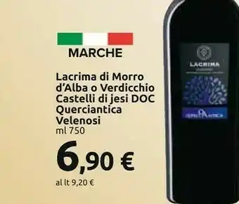 Carrefour Market Querciantica velenosi lacrima di morro d' alba offerta