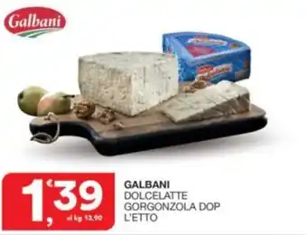 Sisa Galbani dolcelatte gorgonzola dop offerta