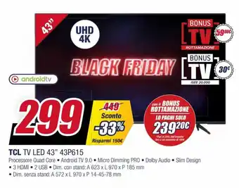 Trony TCL Tv Led 43" 43P615 offerta