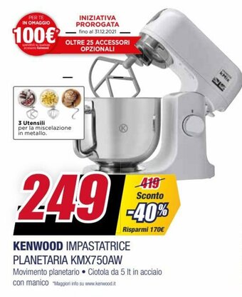 Trony Kenwood Impastatrice Planetaria KMX750AW offerta