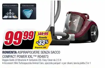 Trony Rowenta Aspirapolvere senza sacco compact power XXL tm R04873 offerta