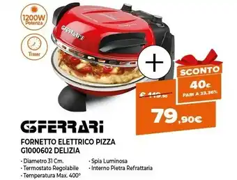 G3 ferrari delizia macchina e forno per pizza 1 pizza(e) rosso 1200 w