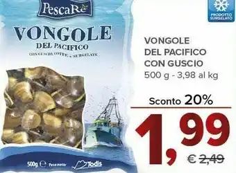 Todis Vongole del pacificio con guscio offerta