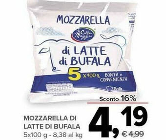 Todis Mozzarella di latte di bufala offerta