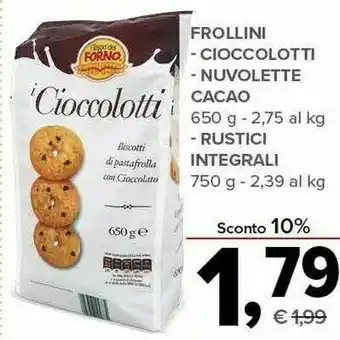 Todis Frollini cioccolotti / nuvolette cacao/ rustici integrali offerta