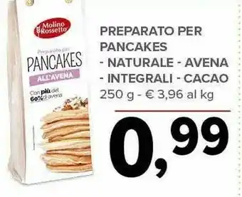 Molino rossetto - preparato per pancakes con farina d'avena 250 g(ml)