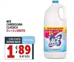 Deco Supermercati Ace candeggina classica offerta