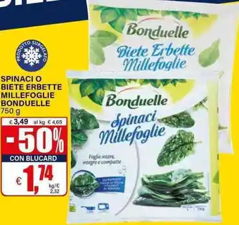 Il Gigante Spinaci o biete erbette millefoglie BONDUELLE offerta