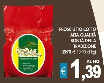 PrestoFresco Prosciutto cotto alta qualità bontà della tradizione LENTI offerta