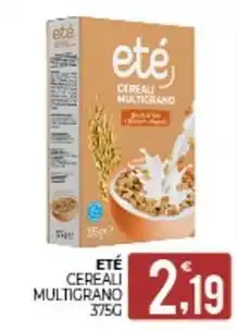 Eté Eté cereali multigrano offerta