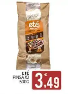 Eté Eté pinsa x2 offerta