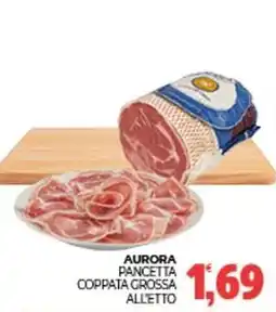 Eté Aurora pancetta coppata grossa alletto offerta