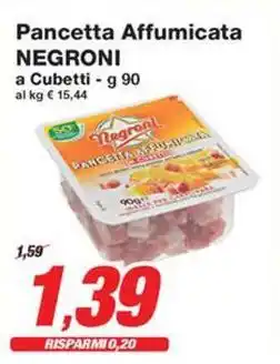 Prix Quality Pancetta Affumicata NEGRONI offerta