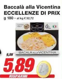 Prix Quality Baccalà alla Vicentina ECCELLENZE DI PRIX offerta