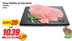 Fesa Sottile di Tacchino a Fette
