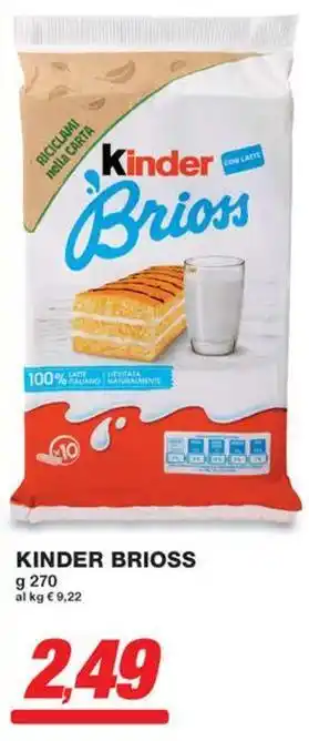 Prix Quality Kinder brioss offerta