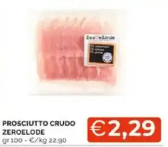 Mercatò Prosciutto crudo ZEROELODE offerta
