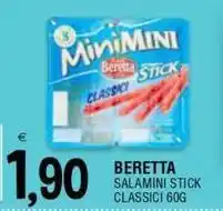Al Discount Beretta salamini stick classici offerta