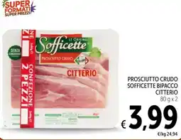 Spazio Conad Prosciutto crudo sofficette bipacco CITTERIO offerta