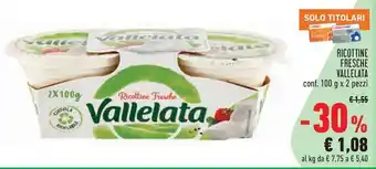 Conad City Ricottine fresche VALLELATA offerta