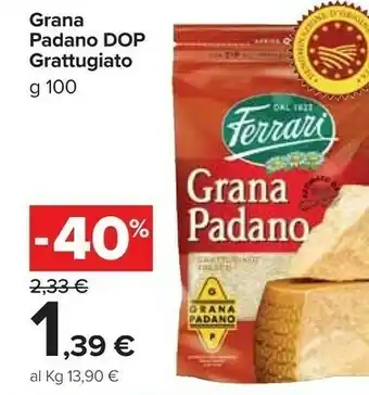 Carrefour Market Grana padano grattugiato fresco 100 g(ml) offerta