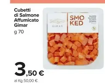Carrefour Market Cubetti di salmone affumicato g 70 offerta