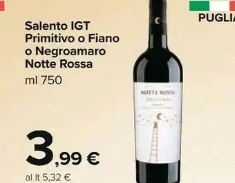 Carrefour Market Notte rossa - negroamaro di terra d'otranto dop 750 g(ml) offerta