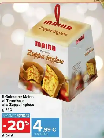 Carrefour Market Panettone il golosone zuppa inglese 750 g(ml) offerta