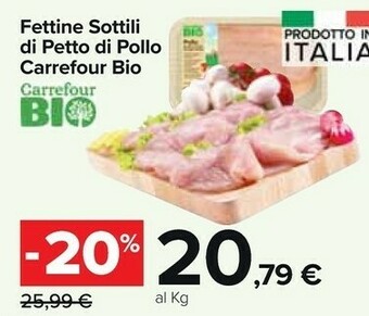 Carrefour Market Carrefour bio fettine sottili di petto di pollo offerta