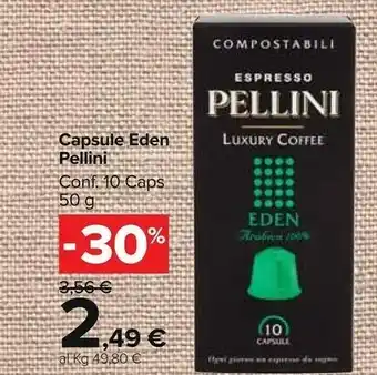 Carrefour Market Capsule eden offerta