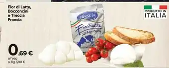 Carrefour Market Fior di latte, bocconcini e treccia francia offerta