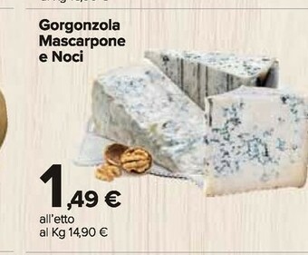 Carrefour Market Gorgonzola mascarpone e noci offerta