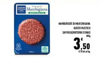 Conad Conad sapori e dintorni hamburger di marchigiana offerta