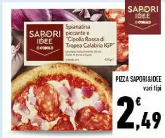 Conad Conad pizza sapori e idee offerta