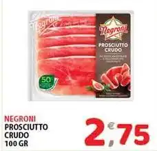 Mio Market Negroni prosciutto crudo offerta