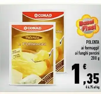 Conad Conad - polenta ai formaggi 200 g(ml) offerta