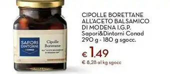 Conad Conad - cipolle borettane all'aceto balsamico di modena igp sapori & dintorni offerta