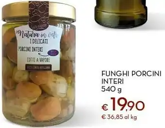 Conad Funghi porcini interi offerta