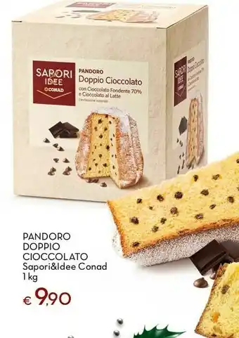 Conad Sapori & idee conad pandoro doppio cioccolato 1kg offerta