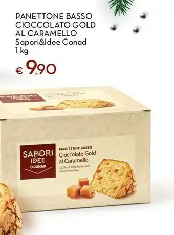 Conad Conad sapori & idee panettone basso cioccolato gold al caramello 1000 g offerta