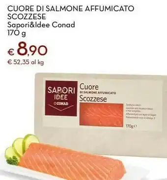Conad Superstore Conad cuore di salmone affumicato scozzese sapori&ldee offerta