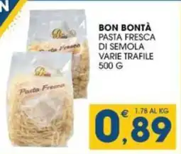 SeBón Supermercati Bon bontà pasta fresca di semola varie trafile offerta