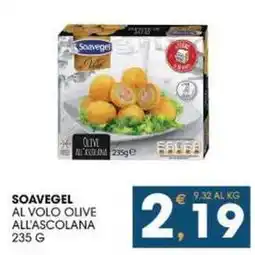 SeBón Supermercati Soavegel al volo olive all'ascolana offerta