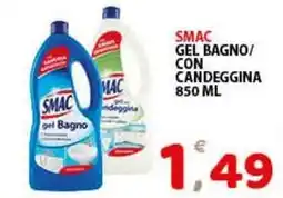 Premium Supermercati Smac gel bagno/ con candeggina offerta