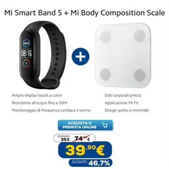 Euronics Mi Smart Band 5 + Mi Body Composition Scale offerta