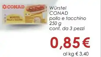 Conad Conad - wurstel pollo e tacchino 250 g(ml) offerta