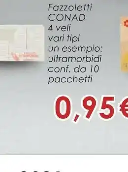 Conad Conad fazzoletti 4 veli offerta