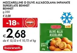Bennet Mozzarelline o olive all'ascolana impanate surgelate bennet BENNET offerta